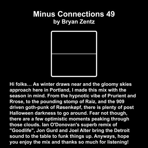 Minus Connections November 2013 - Bryan Zentz