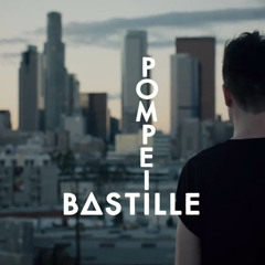 Bastille - Pompeii (Kled Mone_Edit)