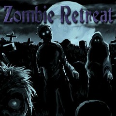 Zombie Retreat