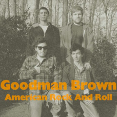Goodman Brown-Better Off With You