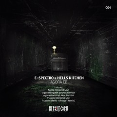 E-Spectro & Hells Kitchen - Agora (Original Mix) [Blendwerk] PromoCut