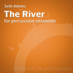 The River (by Seth Adams)