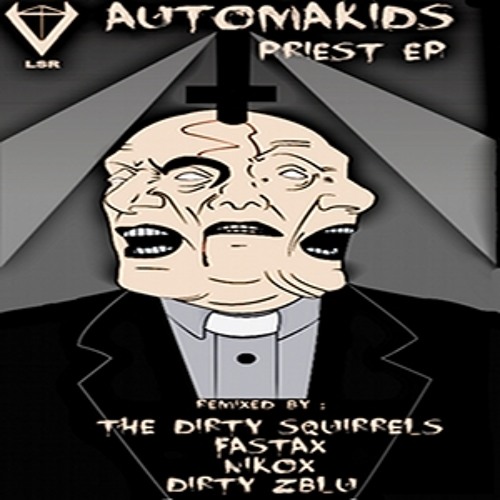 Automakids - Priest (Nikox Remix)