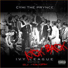 Cyhi the Prynce - Big Head Bitches(Ivy League Kickback)(Prod by King Liam & The Kraken)