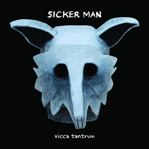 SICKER MAN - Hard To Find