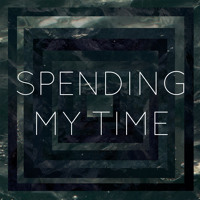Second Hand Heart - Spending My Time