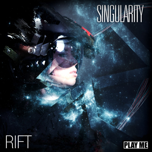 Singularity -Rift EP