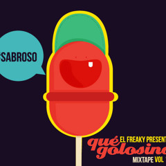 Qué Golosina  Mix tape Vol 1