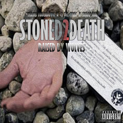 Stoned2Death