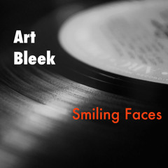 Art Bleek - Smiling Faces