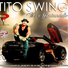 Tito Swing - El Afortunado (omar Crespo Manager 849  -  5919)