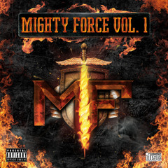 Mighty Force Vol. 1 Official Mix