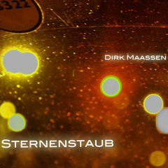Dirk Maassen - Sternenstaub ... pls. support and share my music on spotify :)