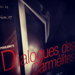 Poulenc, Dialogues des Carmélites: Act II, Scene III.