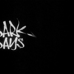 DARK DAYS [TRAP]