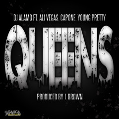 DJ Alamo - Queens feat. Capone, Young Pretty, & Ali Vegas (Dirty)