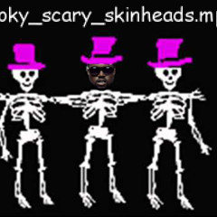 Spooky Scary Skinheads