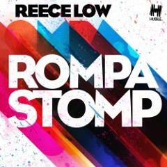 Reece Low - Rompa Stomp (Original Mix)