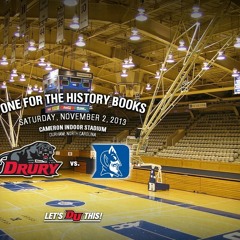 Promo: Drury Basketball at Duke