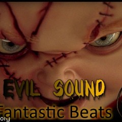 Evil Sound - Adrian Luna & Tony mix  (Fantastic Beats)