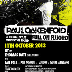 Daniel Mielowski Live @ Ministry Of Sound (Ft. Paul Oakenfold) - 11/10/2013