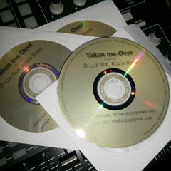 D-Luz feat. Krizia Bass - Taken Me Over (FBO Remix)