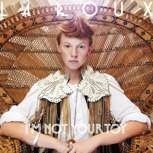 La Roux - I'm Not Your Toy (Nero Remix)