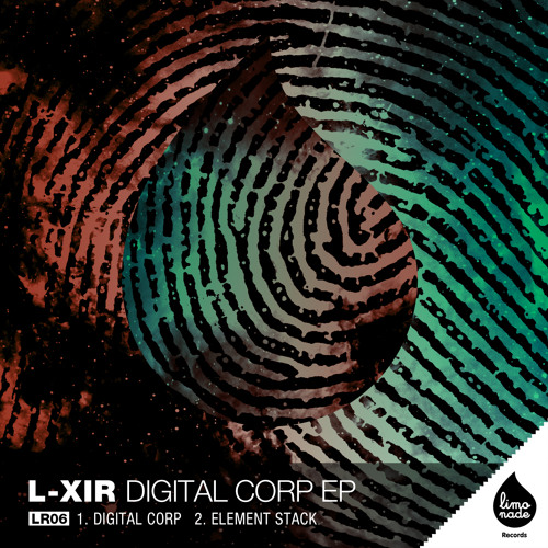 L-xir  "Digital-Corps" (original) OUT the 04/11/13