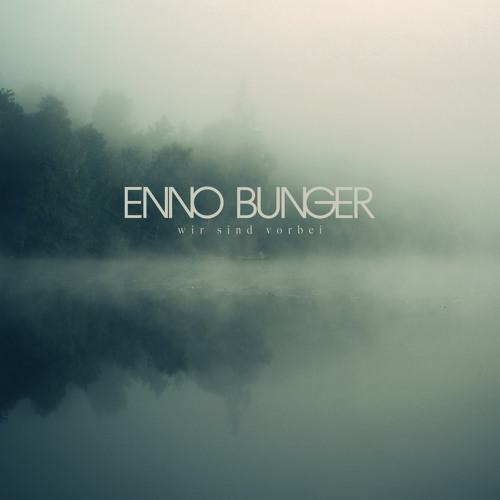 Enno Bunger - Abspann