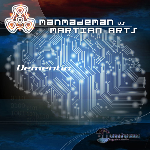 Manmademan & Martian Arts - Dementia (original mix)
