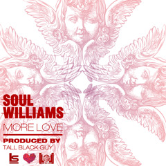 More Love [prod by Tall Black Guy]