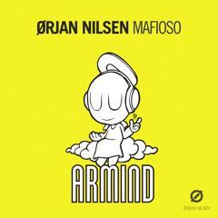 Orjan Nilsen - Mafioso (Mark Sixma Remix) [PREVIEW]