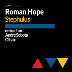 Roman Hope - Stephulus (Andre Sobota Remix)