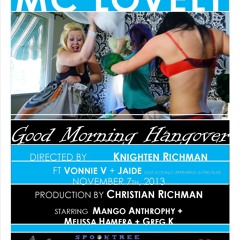 Good Morning Hangover Ft Vonnie V & Jaide