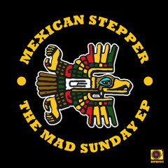 Revolutionary Dub (Mexican Stepper MAD SUNDAY remix) by * mr. Mefistou *