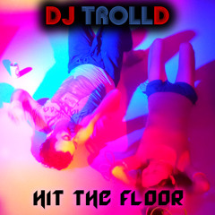 Hit The Floor (Deep House Mix)