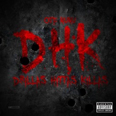 OTF Nunu- DHK [Prod. By Jack O'Lantern]