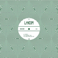 Lakim - Make Time For You