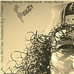 Feezy Flame Caddillac Pimpin