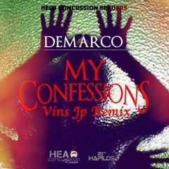 Demarco My Confession (Friday Feeling Riddim) VinsJp Remix