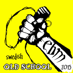 Swedish Oldschool EBM Ep 2013