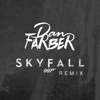 Adele - Skyfall (DAN FARBER REMIX)