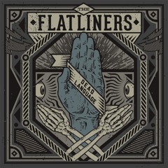 The Flatliners | Sew My Mouth Shut