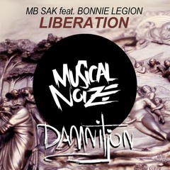 Liberation (Damnitjon Remix) - MB Sak feat. Bonnie Legion