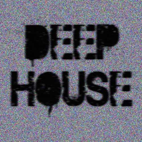 DEEP HOUSE