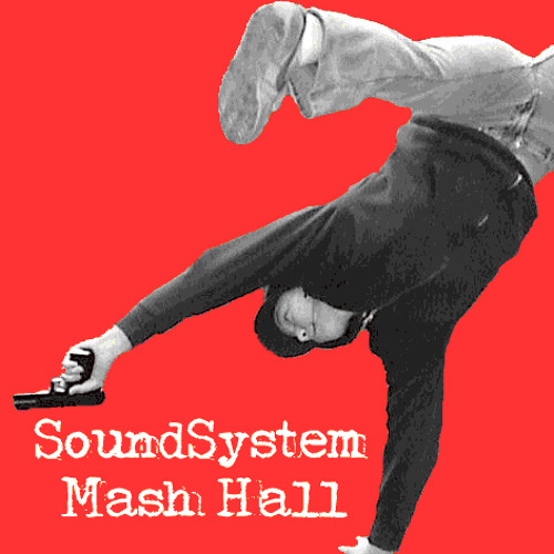 Soundsystem Mash Hall Limited Bboy Instrumentals (produced by djblesOne 2002)