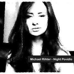 Michael Richter - Night Povidlo