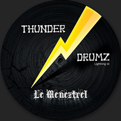 A2 / Zola / Thunder Drumz / Le Meneztrel / Lightning 00