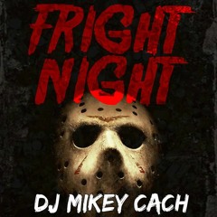 Fright Night Mix