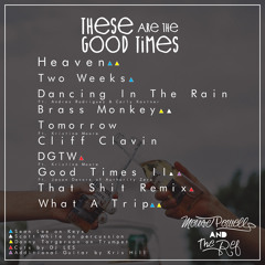 Good Times II ft. Jason Devore of Authority Zero